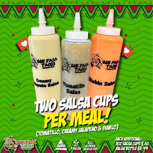 Three Que Pasa Tacos salsa bottles: Creamy Jalapeño, Tomatillo, and Diablo, on a green background.