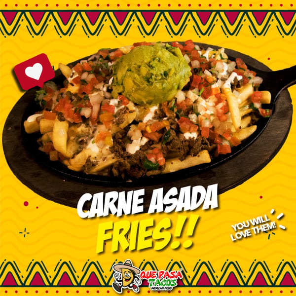 Que Pasa Tacos' Carne Asada Fries, topped with guacamole, pico de gallo, and sour cream.
