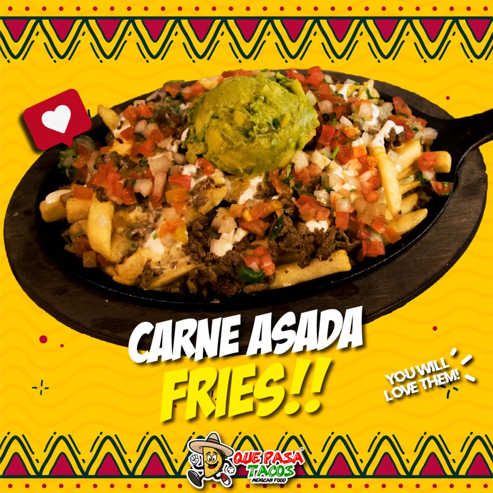 Que Pasa Tacos' Carne Asada Fries, topped with guacamole, pico de gallo, and sour cream.